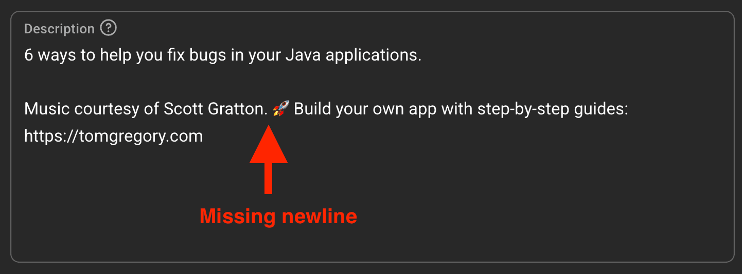 Video description with missing newline characters